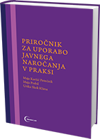 Priročnik za uporabo javnega naročanja v praksi 